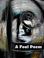A Foal Poem