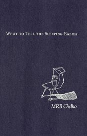 What to Tell the Sleeping Babies